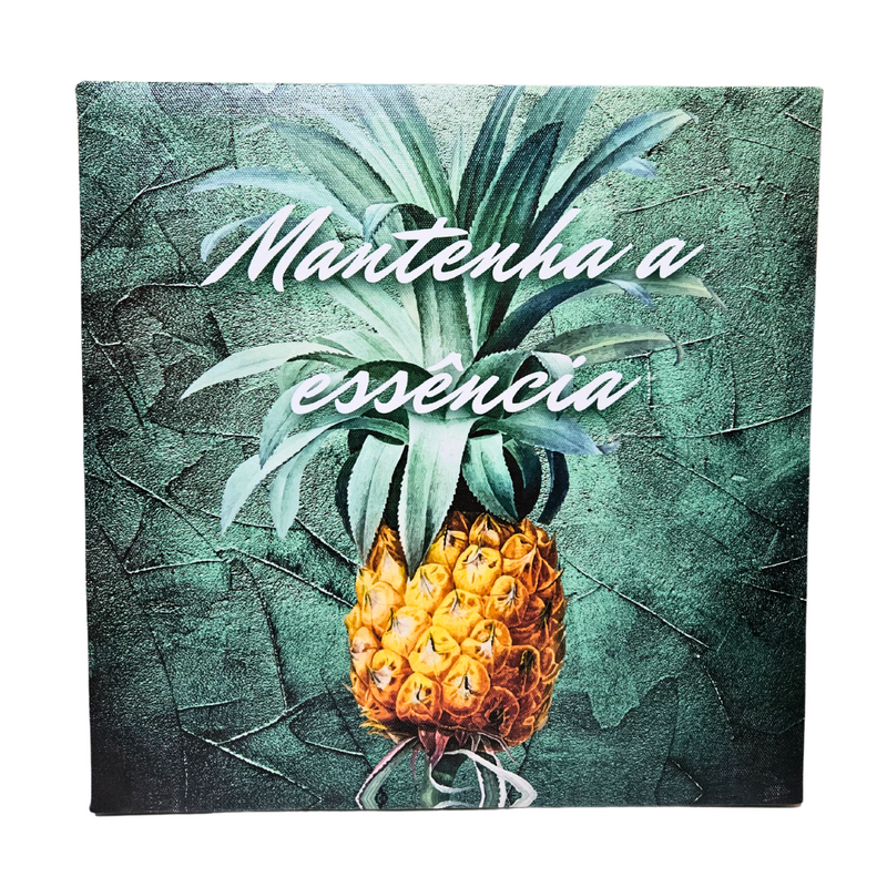 Quadro "Mantenha a Essência" 30x30cm