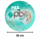 Painel Decorativo Faz Um Pix 50 cm